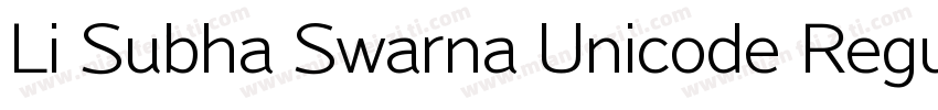 Li Subha Swarna Unicode Regular字体转换
